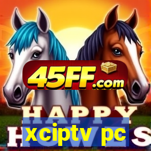 xciptv pc